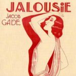 Gade Jacob - Tango Jalousie