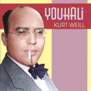 Kurt Weill – Youkali (Tango Habanera)